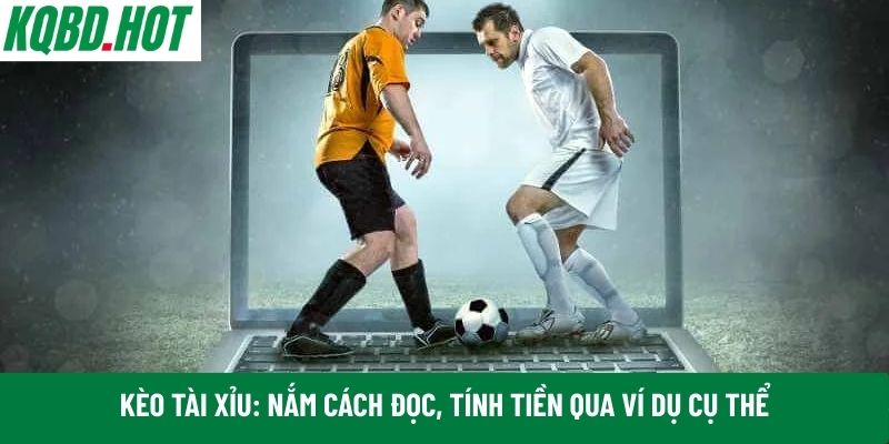 Kèo tài xỉu